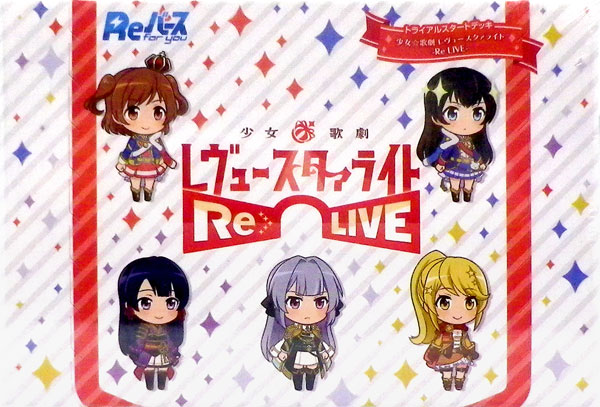 Reﾊﾞｰｽ for you ﾄﾗｲｱﾙﾃﾞｯｷ 少女☆歌劇 ﾚｳﾞｭｰｽﾀｧﾗｲﾄ Re LIVE