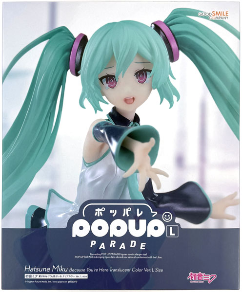 POP UP PARADE Character Vocal Series 01 Hatsune Miku Because You're Here Clear Color Ver. L size (Smile Fest 2025 Exclusive)